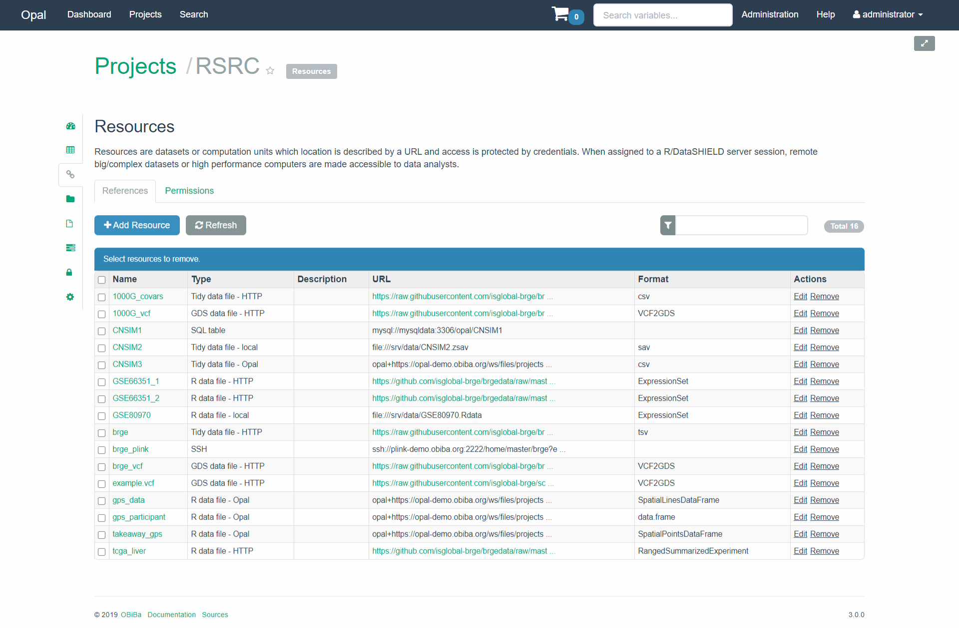 Resources from a test enviroment (project called RSRC) available at https://opal-demo.obiba.org